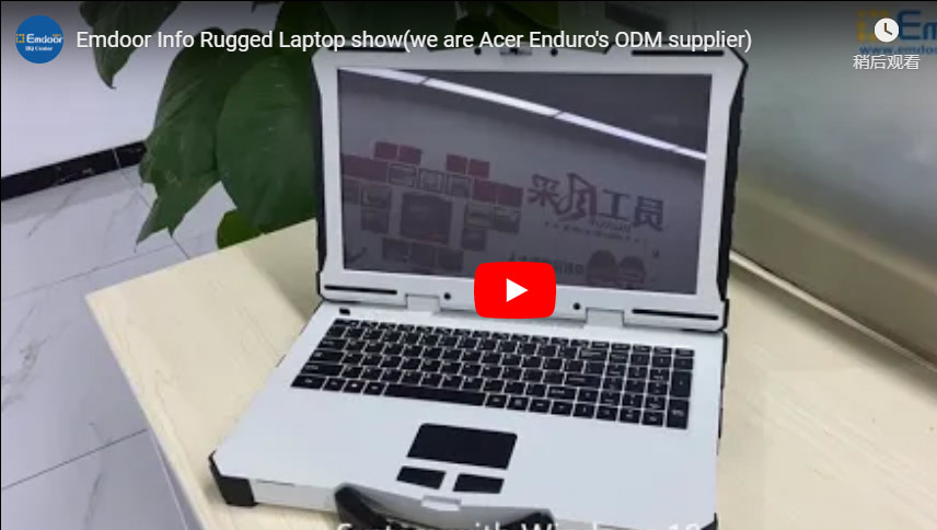 Emdoor Info Rugged Laptop Show (Wir sind der Odm-Lieferant von Acer Enduro)