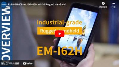 EM-I62H 6 ''Intel: EM-I62H Win10 Robuster Handheld