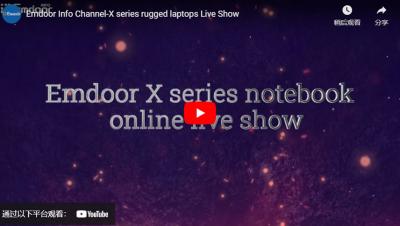Emdoor-Info-Kanal-X-Serie robuste Laptops Live-Show