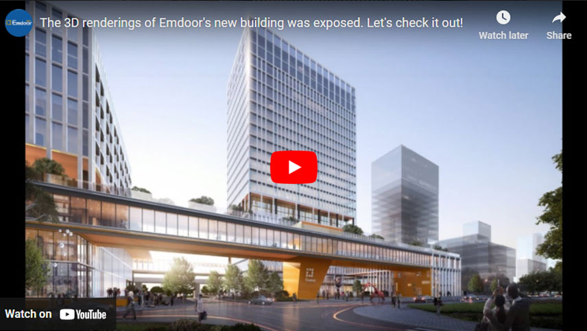 Die 3D-Renderings des neuen Gebäudes von Emdoor wurden freigelegt. Lass es uns überprüfen!